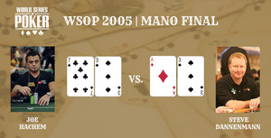 WSOP 2005 | Mano final - Joe Hachem vs. Steve Dannenmann