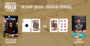 WSOP 2010 | Mano final - Jonathan Duhamel vs. John Racener