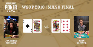 Duhamel se impuso a Racener en la última mano de las WSOP 2010